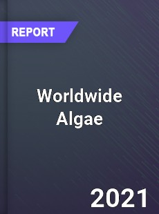 Worldwide Algae Market