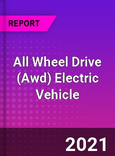 Worldwide All Wheel Drive Electric Vehicle Market
