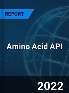 Worldwide Amino Acid API Market