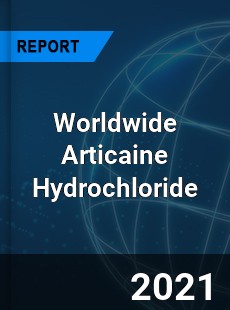 Worldwide Articaine Hydrochloride Market