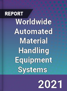 Automated Material Handling Equipment Systems Market