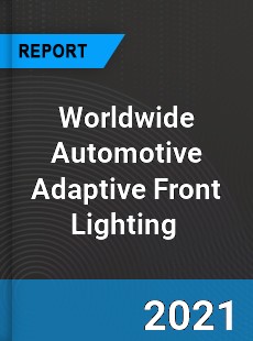 Automotive Adaptive Front Lighting Market