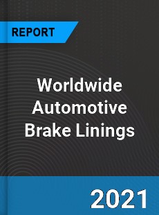 Automotive Brake Linings Market