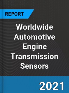 Automotive Engine Transmission Sensors Market