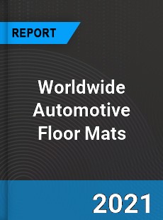 Automotive Floor Mats Market