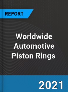 Automotive Piston Rings Market