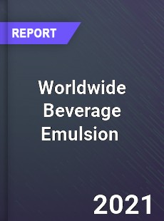 Beverage Emulsion Market