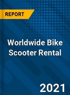 Bike Scooter Rental Market