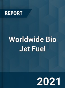 Bio Jet Fuel Market