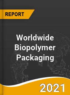 Biopolymer Packaging Market