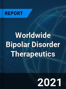 Bipolar Disorder Therapeutics Market