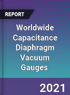 Capacitance Diaphragm Vacuum Gauges Market