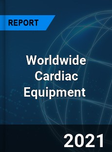 Cardiac Equipment Market