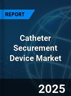Catheter Securement Device Market