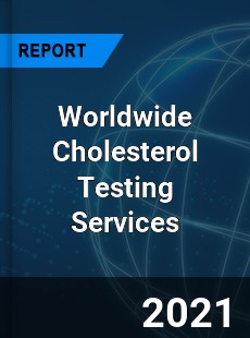 Cholesterol Testing Services Market