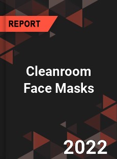 Cleanroom Face Masks Market