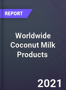 Coconut Milk Products Market