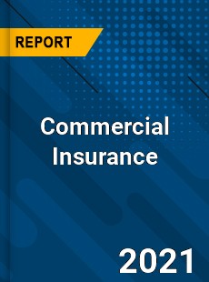 Commercial Insurance Market