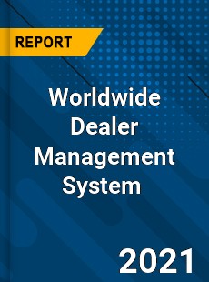 Dealer Management System Market