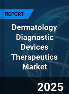 Dermatology Diagnostic Devices Therapeutics Market