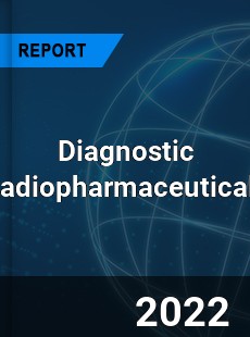 Worldwide Diagnostic Radiopharmaceuticals Market