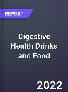 Worldwide Digestive Health Drinks and Food Market