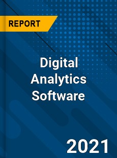 Digital Analytics Software Market
