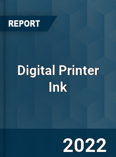 Digital Printer Ink Market