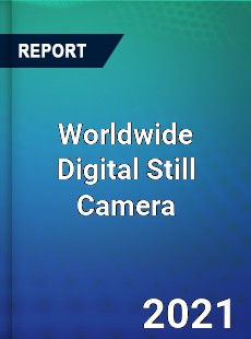 Digital Still Camera Market