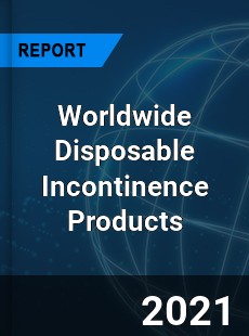 Worldwide Disposable Incontinence Products Market