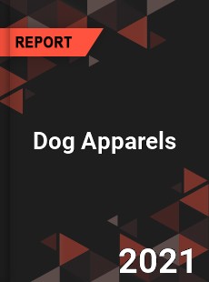 Worldwide Dog Apparels Market