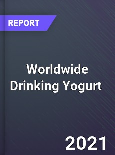 Worldwide Drinking Yogurt Market