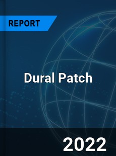 Dural Patch Market In depth Research covering sales outlook