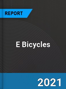 E Bicycles Market In depth Research covering sales outlook demand