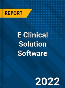Worldwide E Clinical Solution Software Market