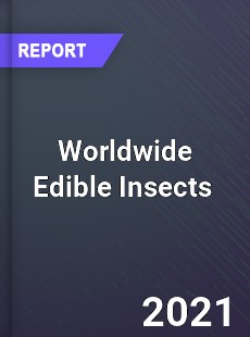 Edible Insects Market