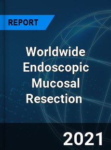 Endoscopic Mucosal Resection Market