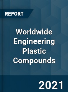 Engineering Plastic Compounds Market
