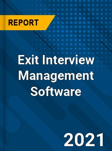 Exit Interview Management Software Market