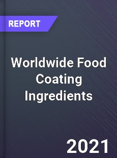 Food Coating Ingredients Market