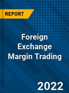 Foreign Exchange Margin Trading Market