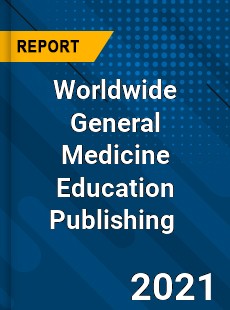 General Medicine Education Publishing Market