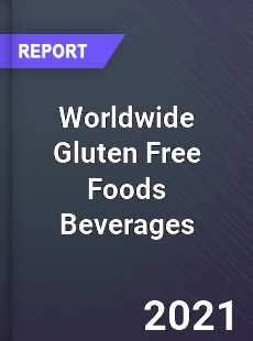 Gluten Free Foods Beverages Market