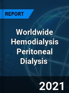 Worldwide Hemodialysis Peritoneal Dialysis Market