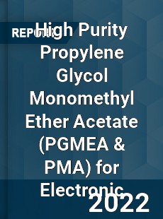 Worldwide High Purity Propylene Glycol Monomethyl Ether Acetate for Electronic Market