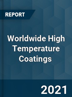 High Temperature Coatings Market