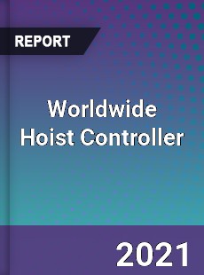 Hoist Controller Market