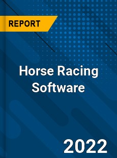 Horse Racing Software Market