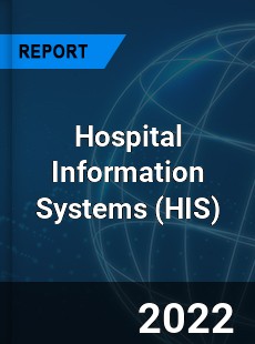Hospital Information Systems Market