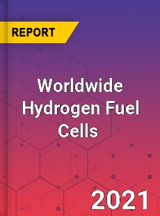 Worldwide Hydrogen Fuel Cells Market